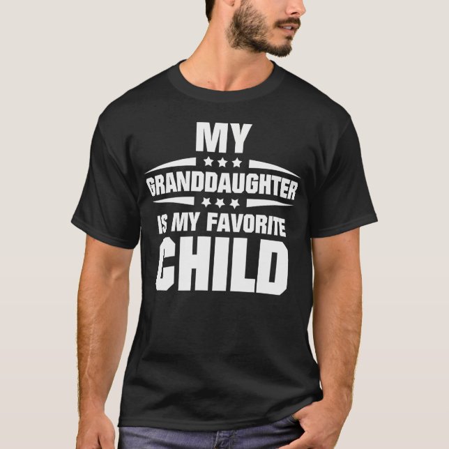Camiseta My Granddaughter Is My Favorite Child (Frente)