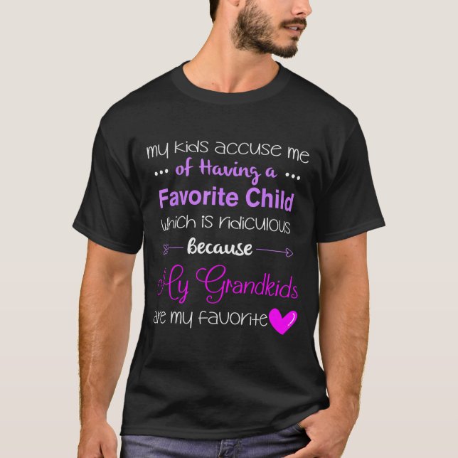 Camiseta My Grandkids Are My Favorite Funny Grandma  (Frente)