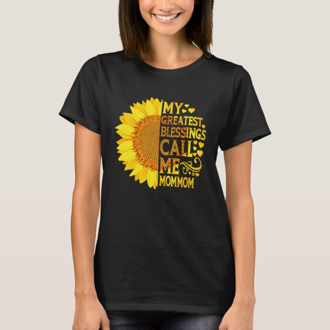 Camiseta My Greatest Blessings Call Me Mommom   Mothers Day (Frente)