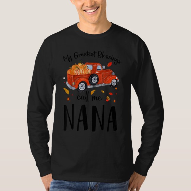Camiseta My Greatest Blessings Call Me Nana Pumpkin Truck (Frente)