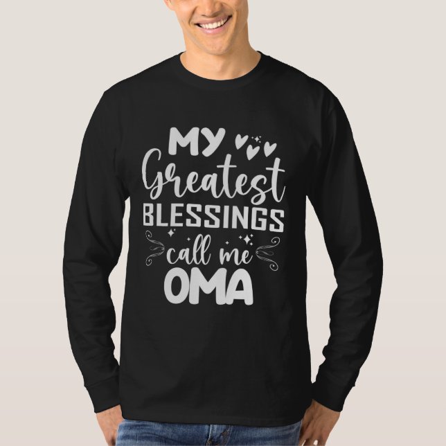 Camiseta My Greatest Blessings Call Me Oma Grandma Mohers D (Frente)