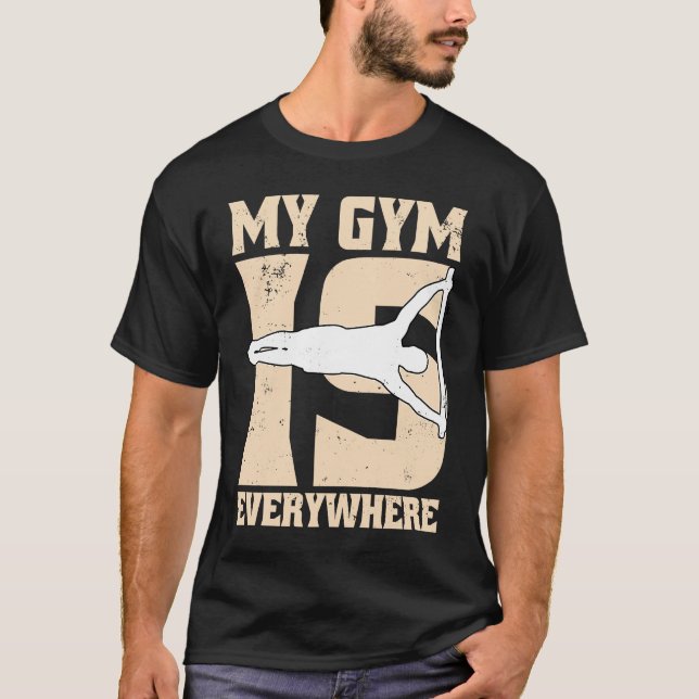 Camiseta My Gym Is Human Flag Calisthenics And Street Worko (Frente)