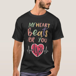 Camiseta My heart beats for You