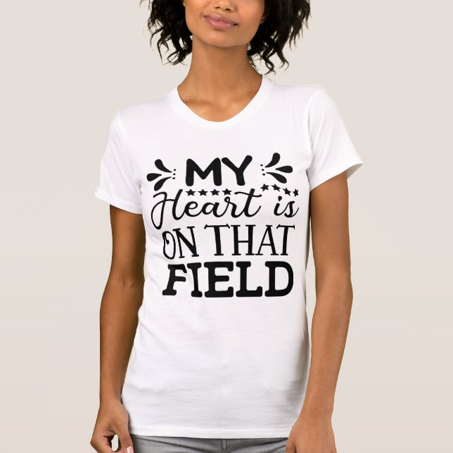 Camiseta My Heart Is On That Field American Football Sport (Frente)
