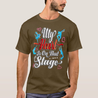 Camiseta My Heart is On That Stage Mom Women Theatre Mom 