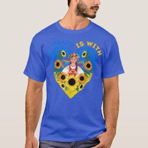 Camiseta MY HEART IS WITH UKRAINE, Ukrainian Flag Tradition