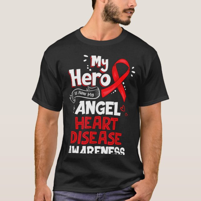 Camiseta My Hero Is Now My Angel Heart Disease Awareness  (Frente)