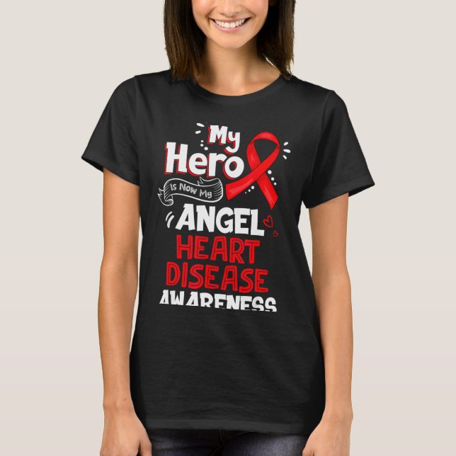 Camiseta My Hero Is Now My Angel Heart Disease Awareness  (Frente)