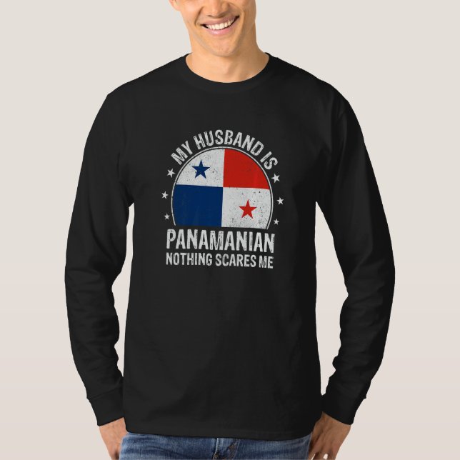 Camiseta My Husband Is Panamanian Nothing Scares Me Panama  (Frente)