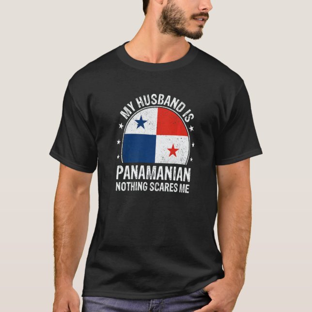 Camiseta My Husband Is Panamanian Nothing Scares Me Panama  (Frente)