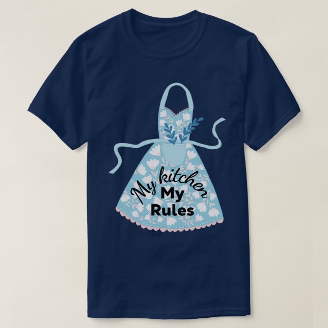 Camiseta My kitchen my rules mothers day quote  (Frente do Design)