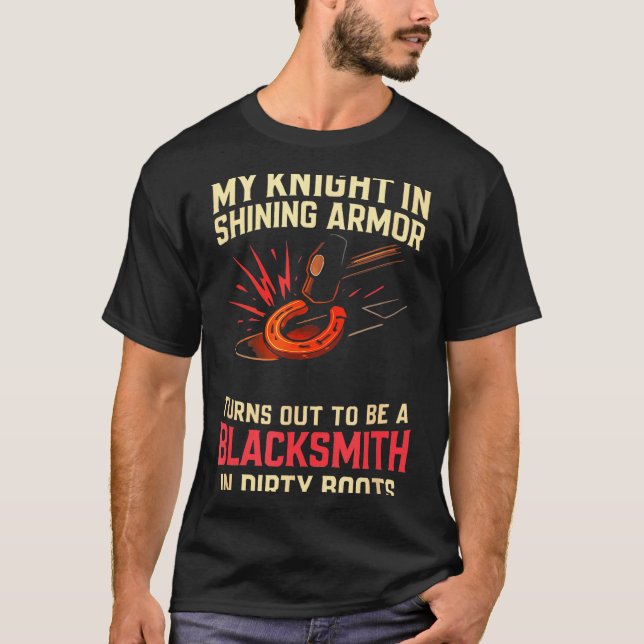 Camiseta My Knight In Shining Funny Blacksmith Wife Women F (Frente)