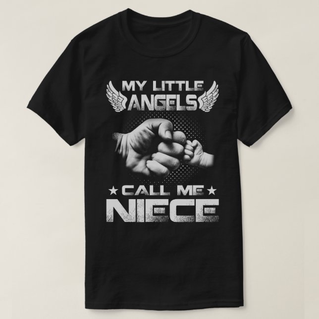 Camiseta My Little Angels Call Me niece T-Shirt (Frente do Design)