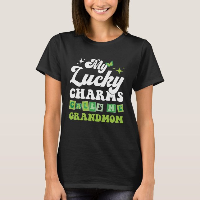 Camiseta My Lucky Charms Call Me GrandMom St.Patrick's Day  (Frente)