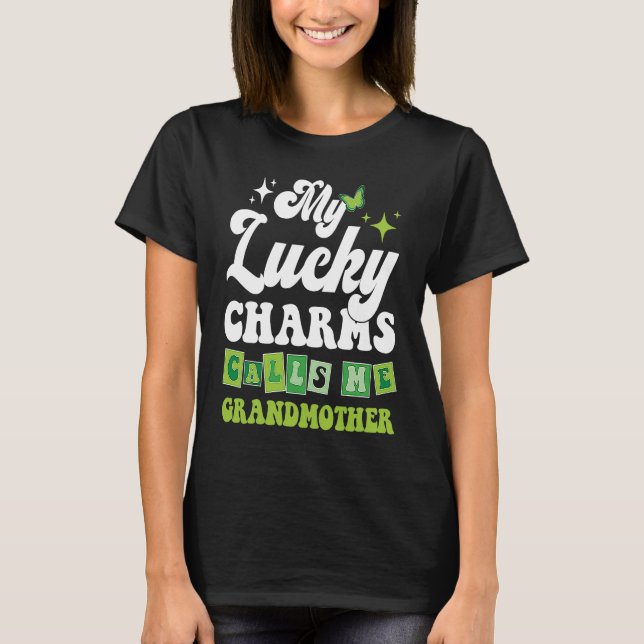 Camiseta My Lucky Charms Call Me Grandmother St Patrick's D (Frente)