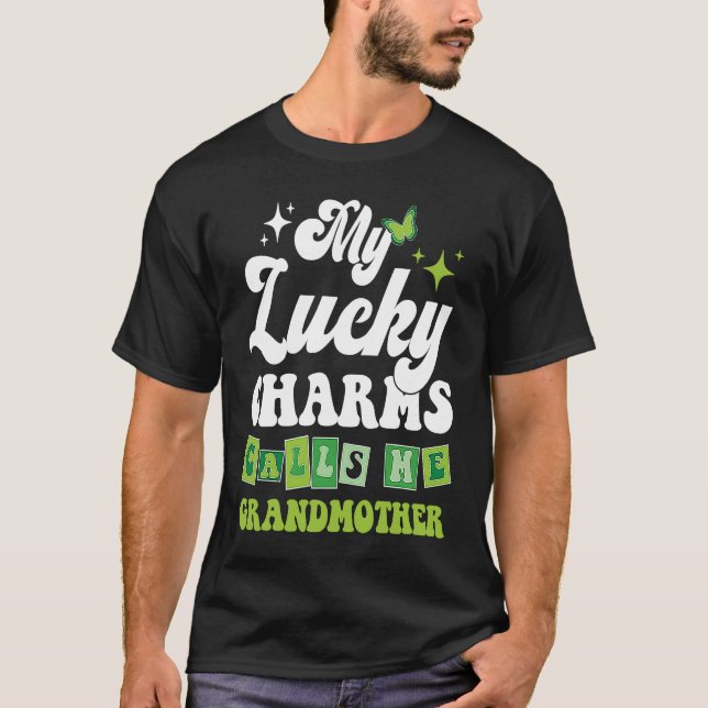 Camiseta My Lucky Charms Call Me Grandmother St Patrick's D (Frente)
