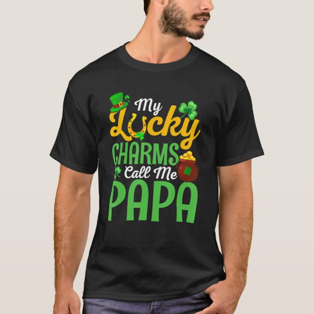 Camiseta My Lucky Charms Call Me Papa Happy St Patricks Day (Frente)