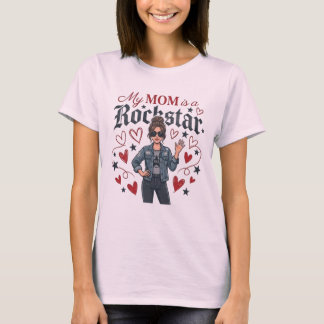 Camiseta My Mom is a Rockstar" Trendy Cool Mother Graphic