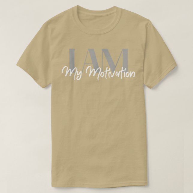 Camiseta My Motivation Inspirational Quotes Positive Affirm (Frente do Design)