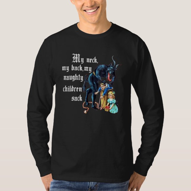 Camiseta My Neck My Back, My Naughty Children Sack Apparel (Frente)