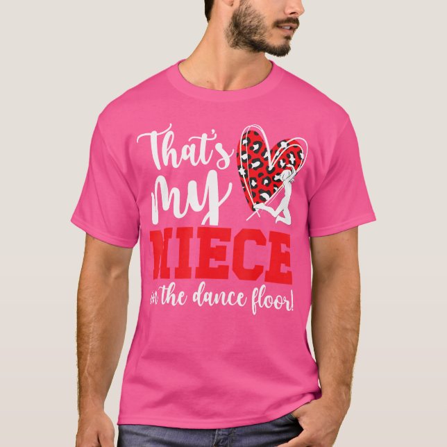 Camiseta My Niece Dance Aunt Of A Dancer Aunt Dance Auntie (Frente)