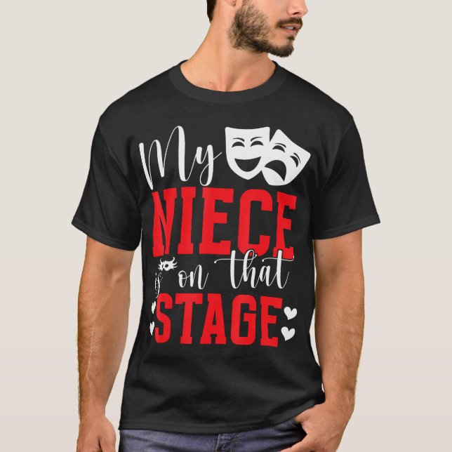 Camiseta My Niece Theatre Aunt Theatre Actress Aunt Theater (Frente)