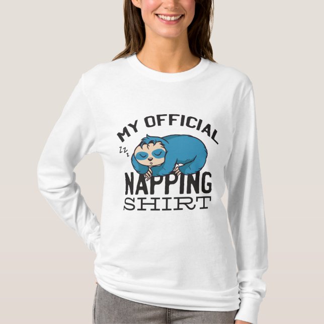 Camiseta My official napping shirt - Lazy sleeping Sloth (Frente)