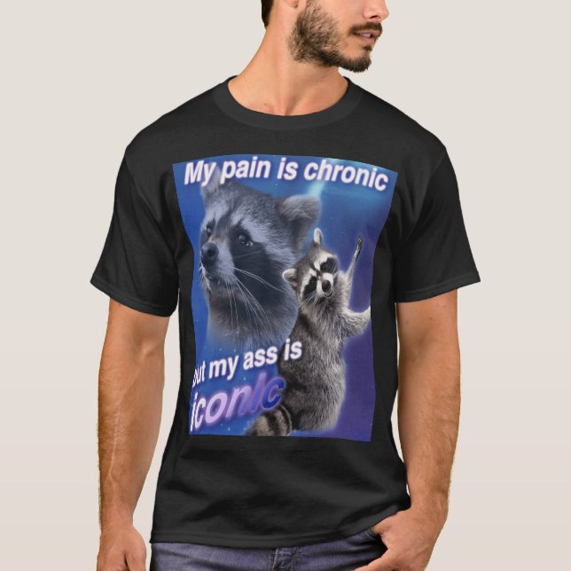 Camiseta My Pain is Chronic but my A is Iconic Active gift (Frente)
