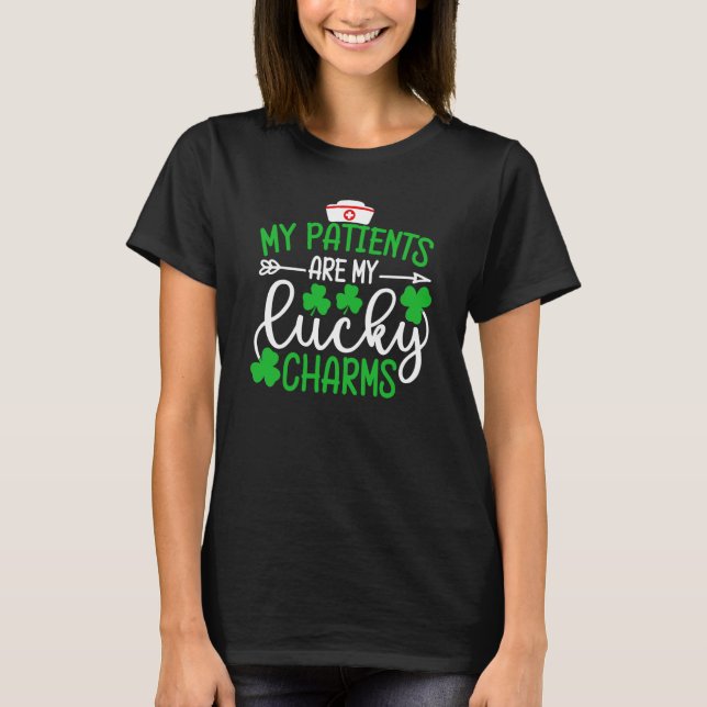 Camiseta My Patients Are My Lucky Charms Shirt St Patricks  (Frente)