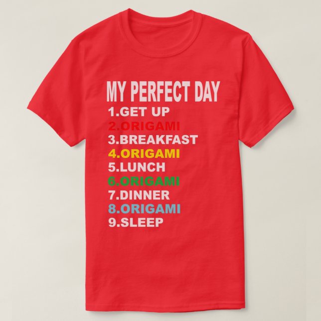 Camiseta My Perfect Day Origami (Frente do Design)