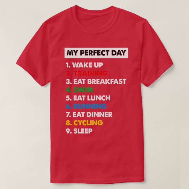 Camiseta My perfect day triathlon TRI (Frente do Design)