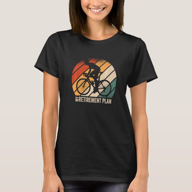 Camiseta My Retirement Plan Cycologist Biking Cycling Racin (Frente)