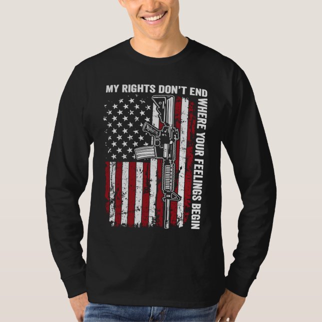 Camiseta My Rights Don't End Where Your Feelings Begin  USA (Frente)