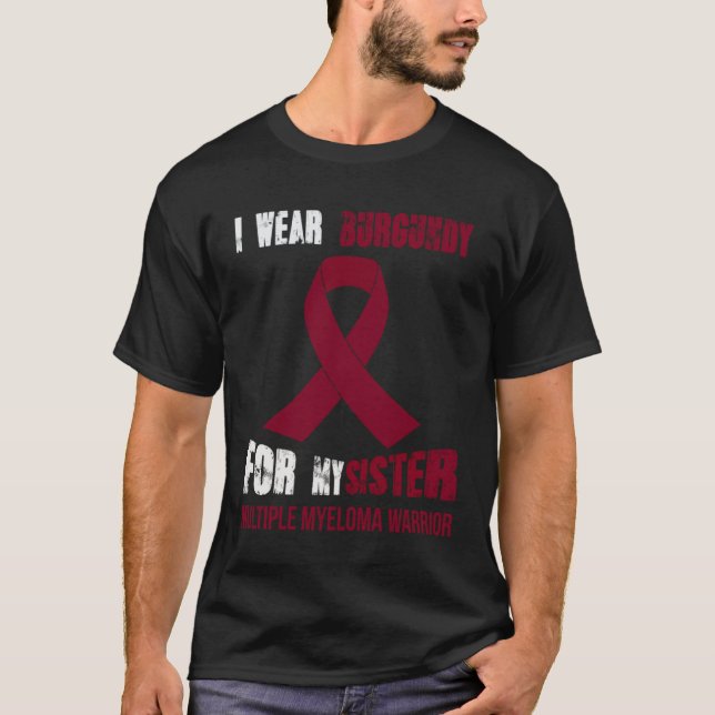 CAMISETA MY SISTER  MY MULTIPLE MYELOMA WARRIOR (Frente)