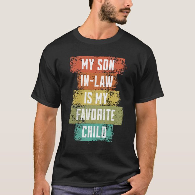 Camiseta My Son In Law Is My Favorite Child (Frente)