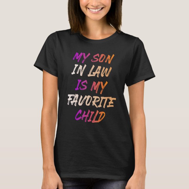 Camiseta My Son In Law Is My Favorite Child_8 (Frente)