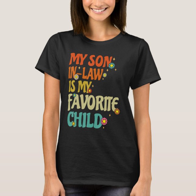 Camiseta My Son In Law Is My Favorite Child Retro Family We (Frente)
