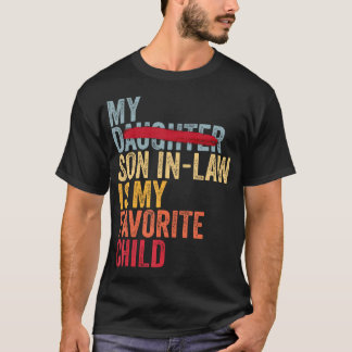 Camiseta My Son In Law Is My Favorite Child Retro - Replace