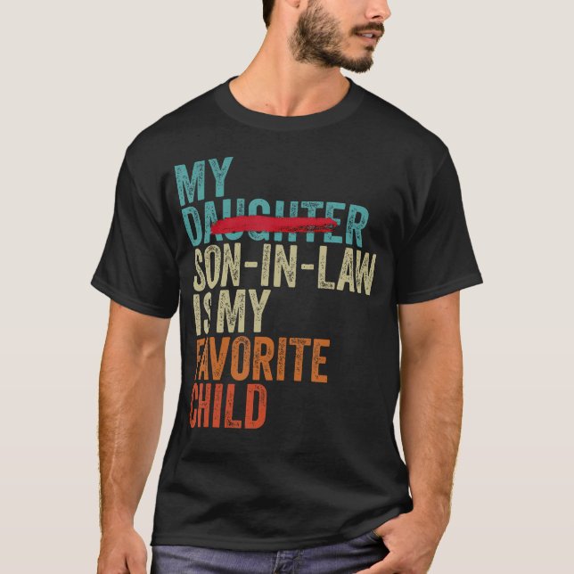 Camiseta My Son In Law Is My Favorite Child Retro - Replace (Frente)