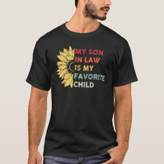 Camiseta My Son In Law Is My Favorite Child Sunflower Mothe