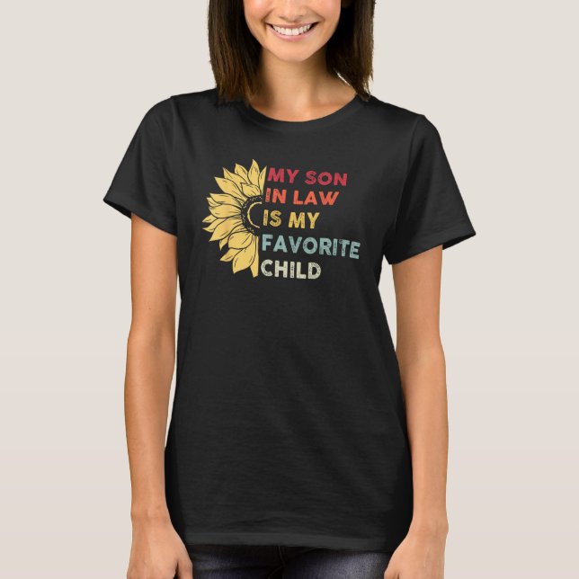 Camiseta My Son In Law Is My Favorite Child Sunflower Mothe (Frente)