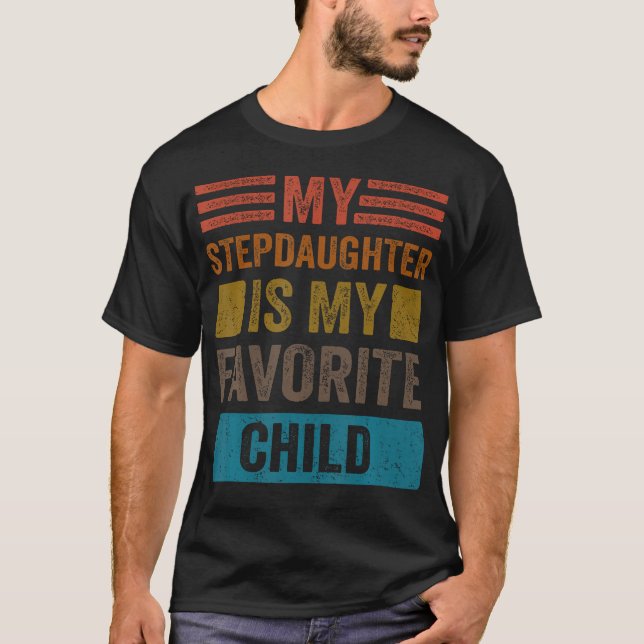 Camiseta My Stepdaughter Is My Favorite Child Funny Stepmom (Frente)