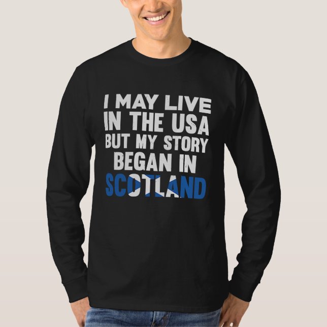 Camiseta My Story Began In Scotland Funny Scottish Uk (Frente)