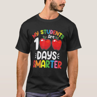 Camiseta My Students Are 100 Days Smarter 100th Day of Scho