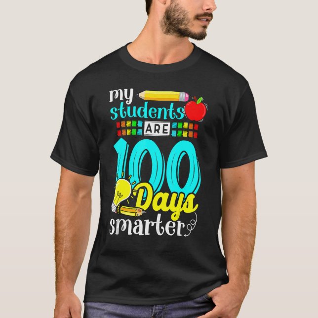 Camiseta My Students Are 100 Days Smarter Cute 100 Days Of  (Frente)