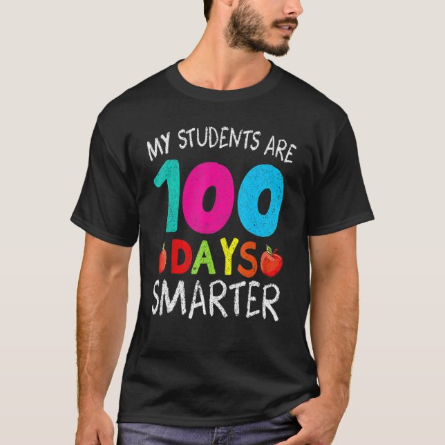 Camiseta My Students Are 100 Days Smarter Happy 100th Day O (Frente)