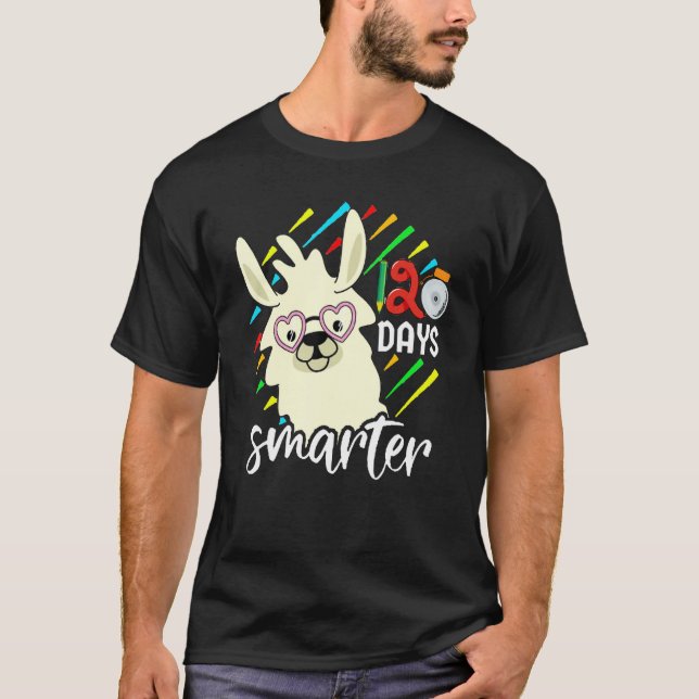 Camiseta My Students are 120 Days smarter Pre K Teacher Lla (Frente)