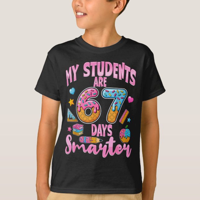 Camiseta My Students Are 67 Days Smarter Funny Teacher Kids (Frente)