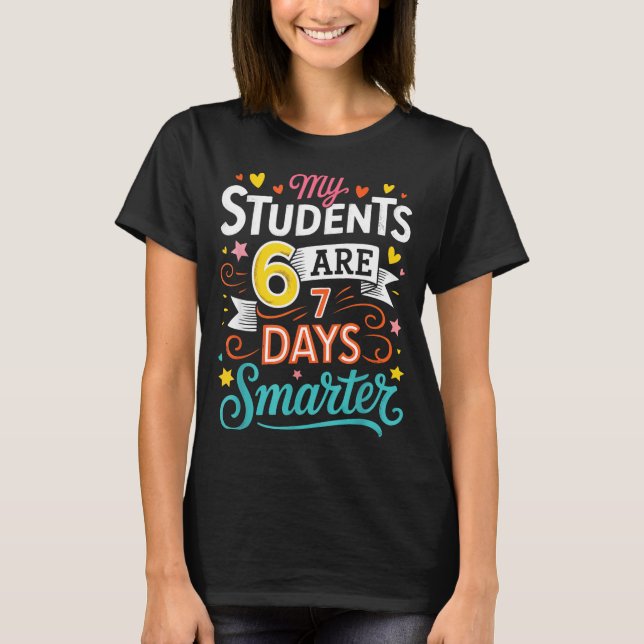 Camiseta My Students Are 67 Days Smarter Funny Teacher Kids (Frente)