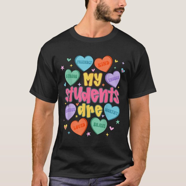 Camiseta My Students Are Kind Strong Valentine Teacher Wome (Frente)